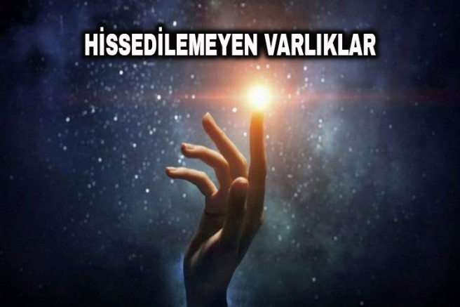 Hissedilemeyen Varlıklar