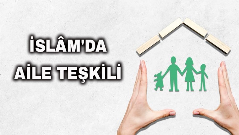 İslâm'da Aile Teşkili - 2