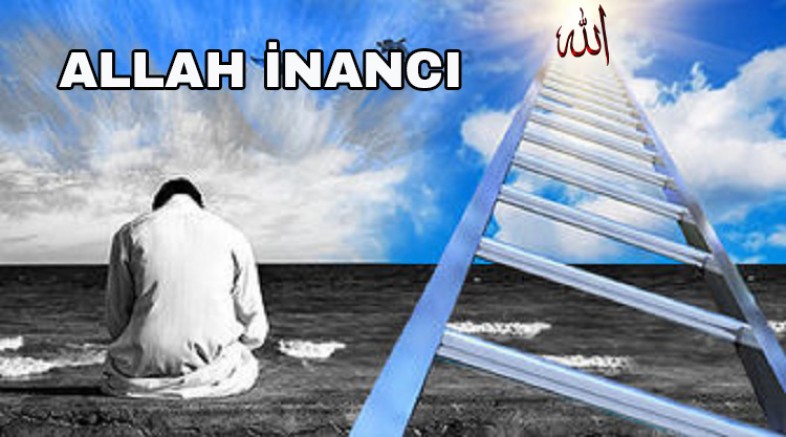 Allah İnancı – 1