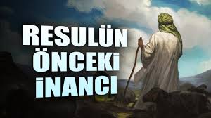 İslam’dan Önce Hz. Peygamber’in (s.a.a) Dini