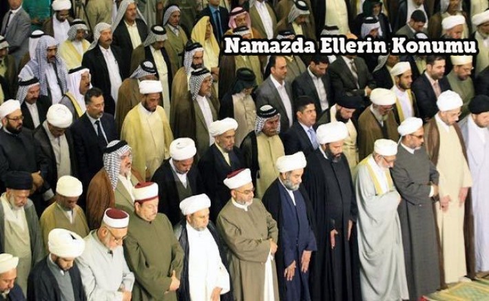 Namazda Ellerin Konumu