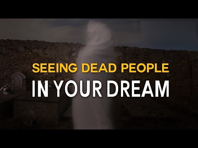 What should a person do or what dua should he read in order for him to see a lost relative in his dream?
