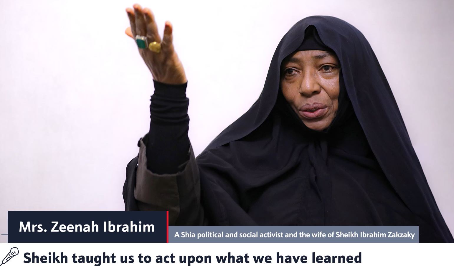  Sheikh Zakzaky taught us to act upon what we have learned