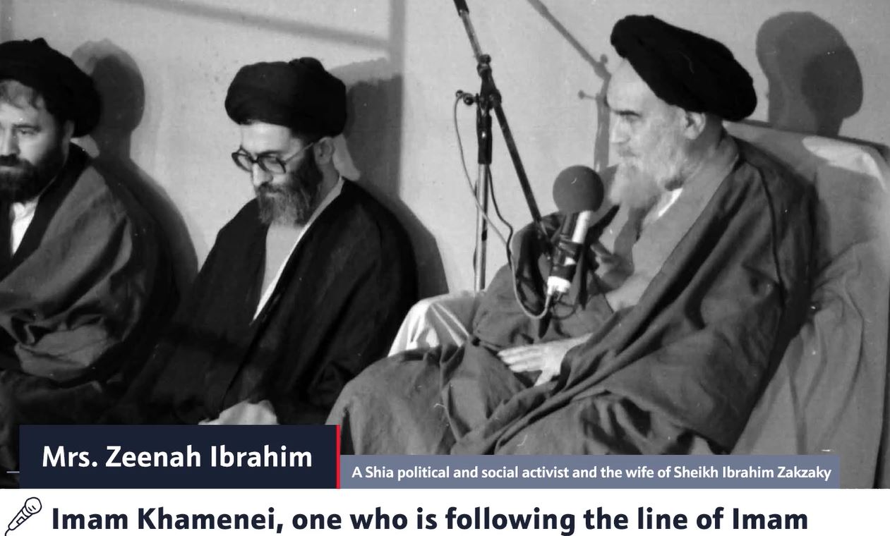  Imam Khamenei, one who is following the line of Imam - Sheikh Zakzaky wife