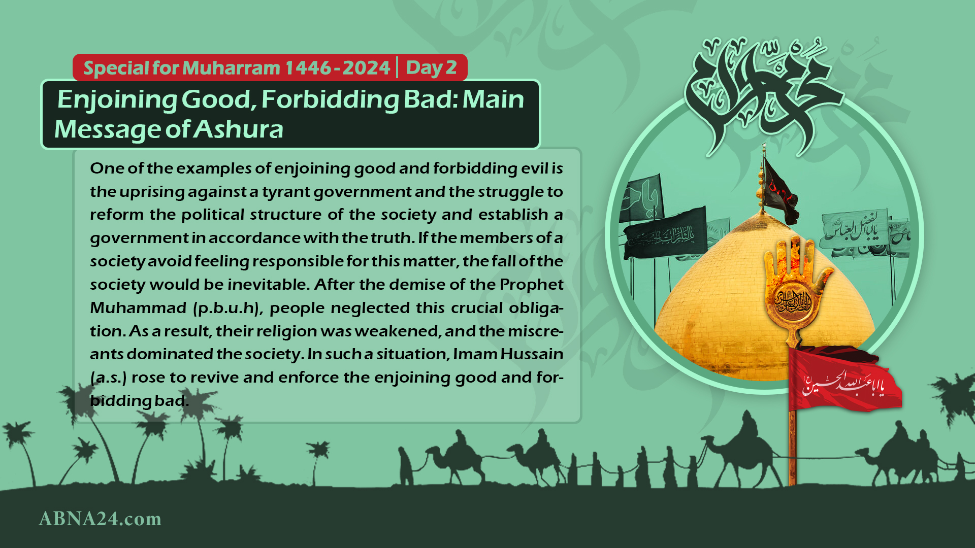 Infographic: Enjoining Good, Forbidding Bad: Main Message of Ashura