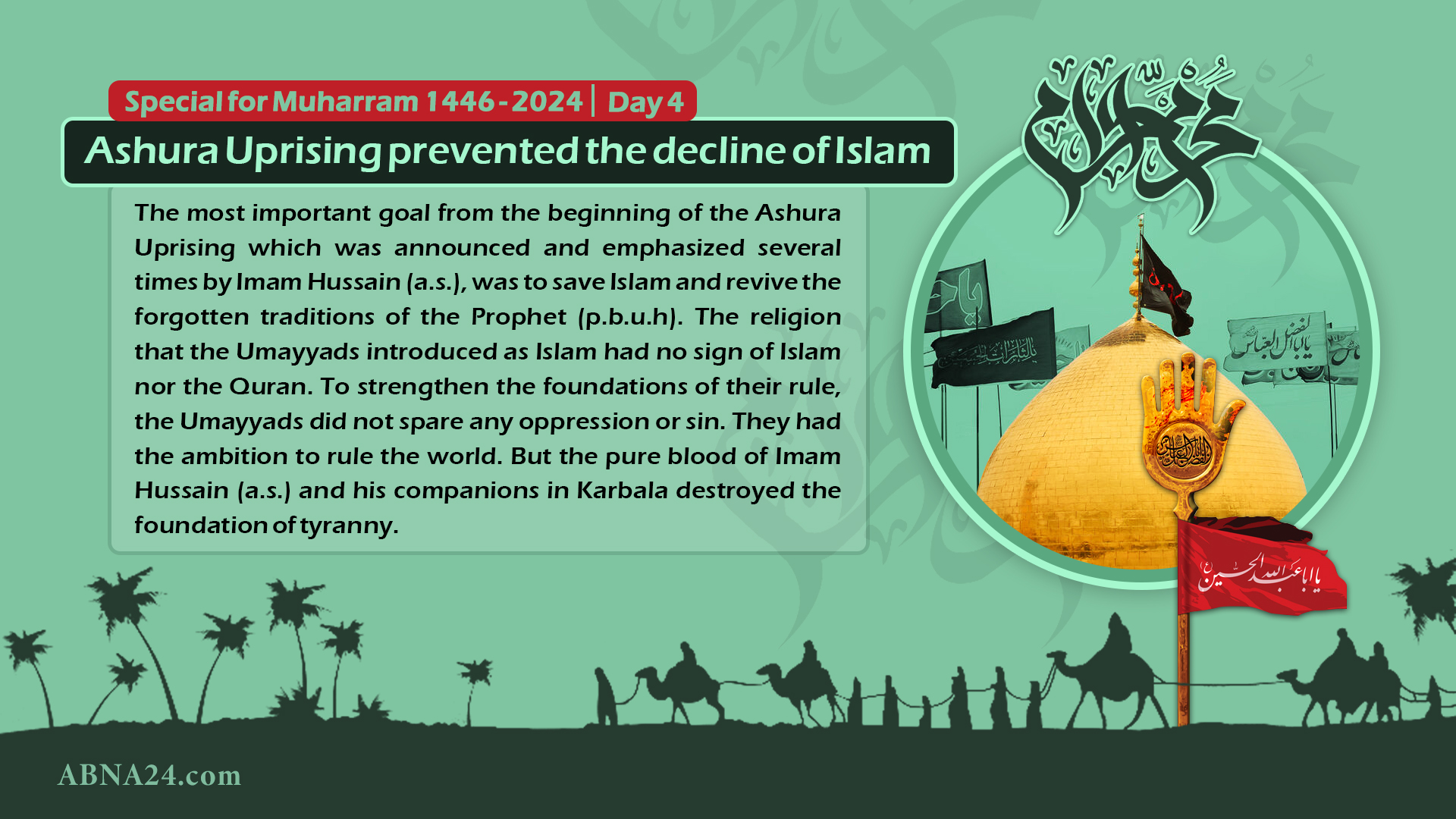 Infographic: Ashura Uprising prevented the decline of Islam