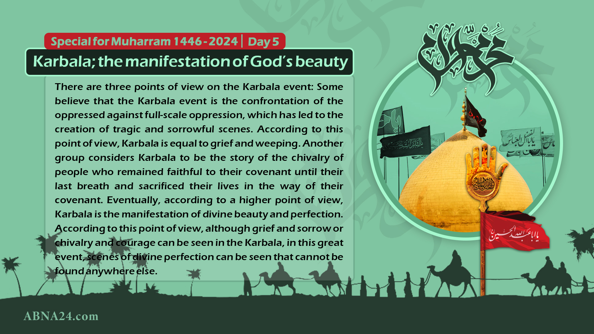 Infographic: Karbala; the manifestation of God's beauty