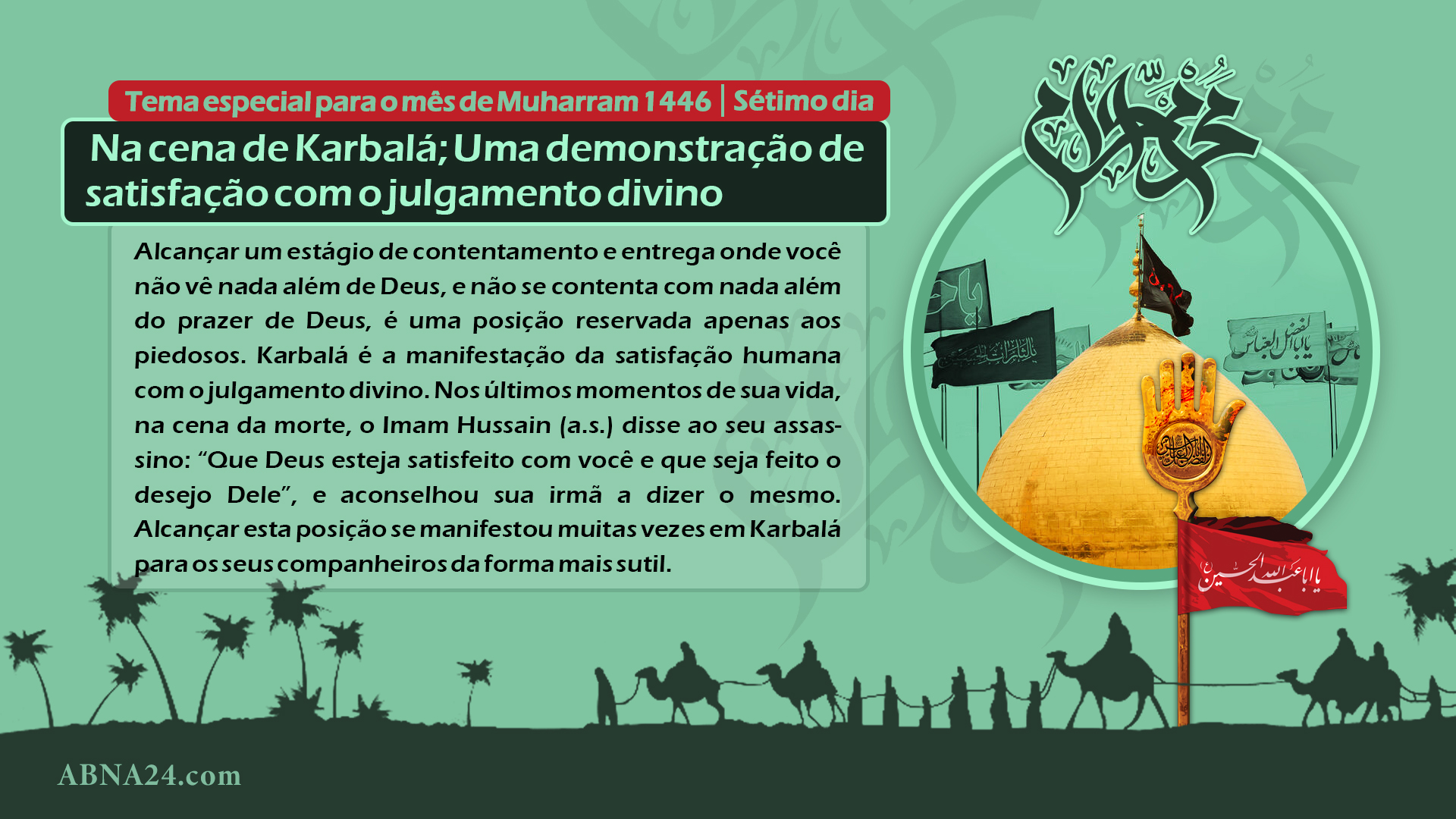 Infográfico: Na cena de Karbalá; Uma demonstração de satisfação com o julgamento divino