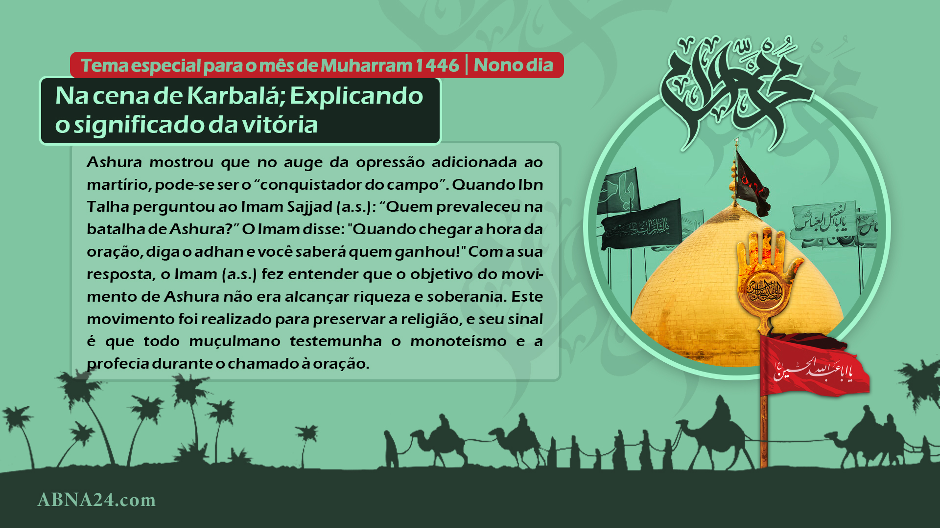 Infográfico: Na cena de Karbalá; Explicando o significado da vitória