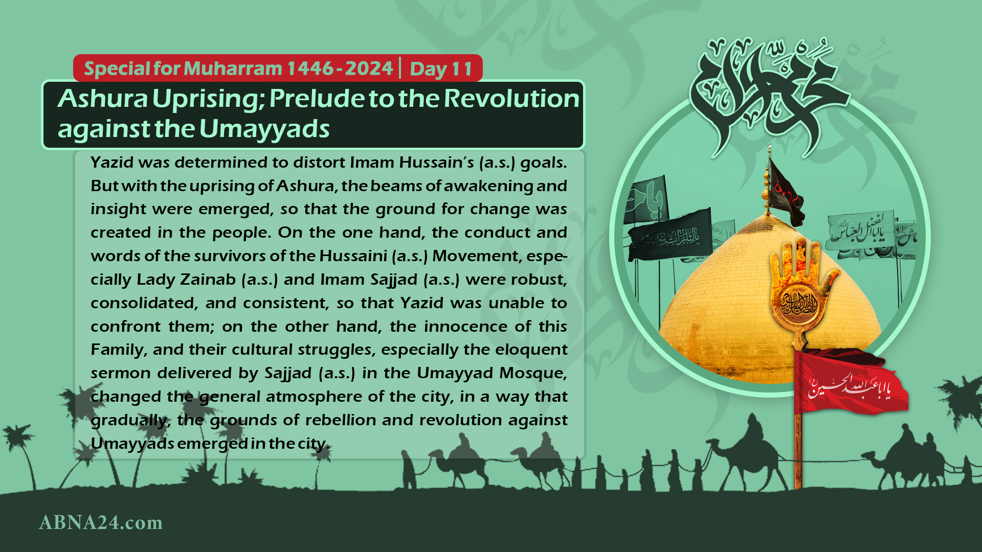 Infographic: Ashura Uprising; Prelude to the Revolution against the Umayyads