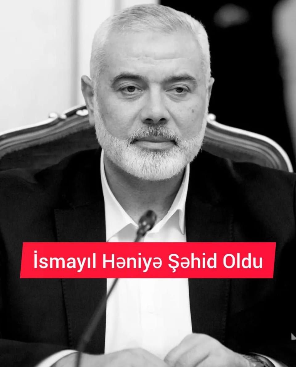 İsmayıl Həniyə şəhid oldu!