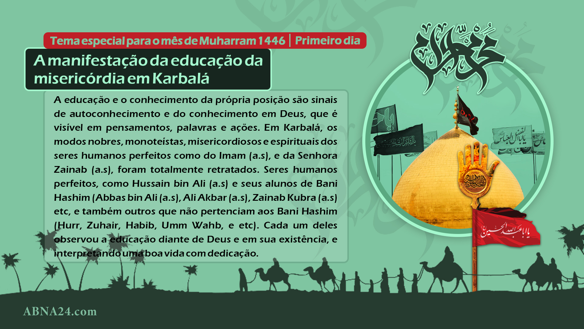 Infográfico: A manifestação da educação da misericórdia em Karbalá