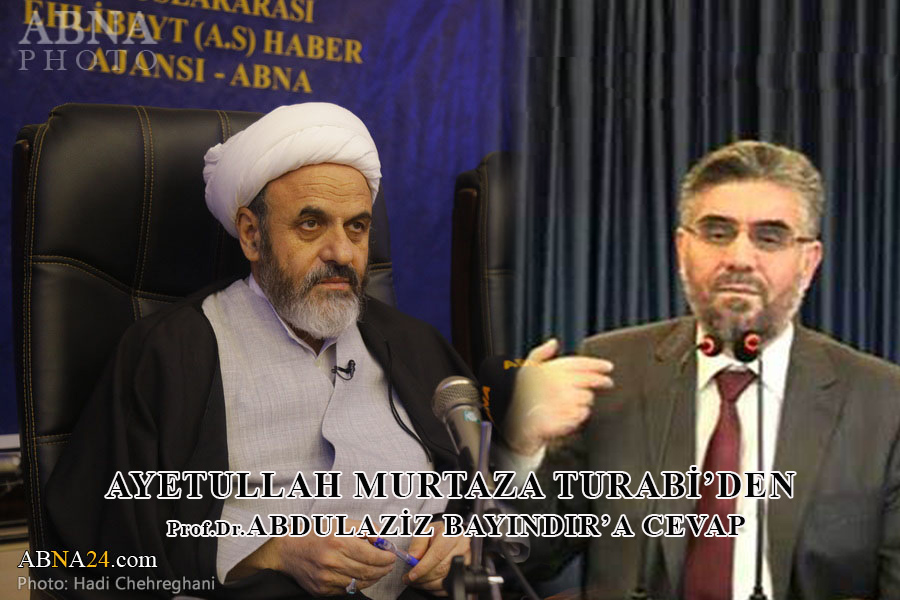 Ayetullah Murtaza Turabi'den Prof. Dr. Abdulaziz Bayındır’a Cevap 2