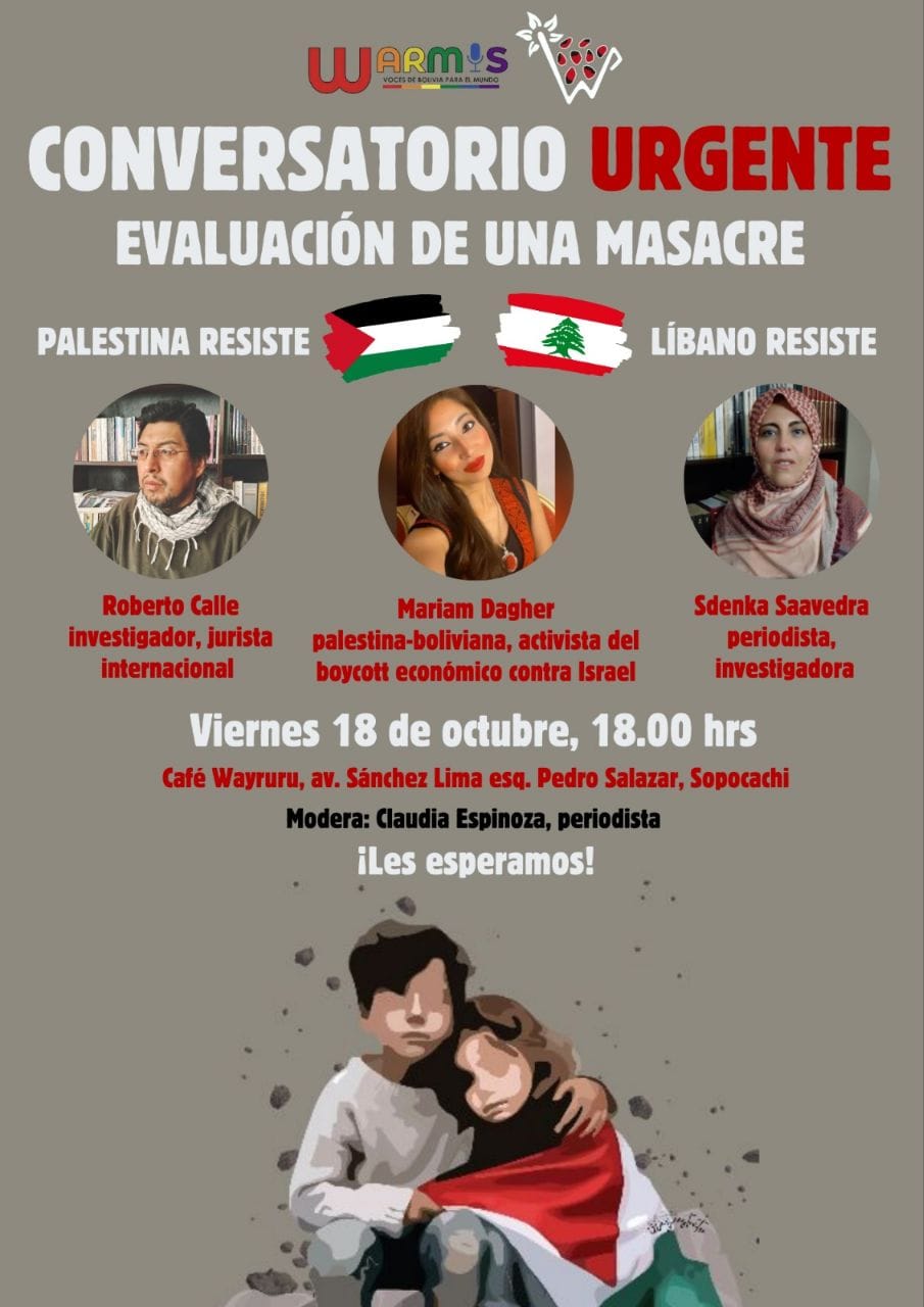 Desde La Paz-Bolivia nuestra lucha y defensa por nuestra amada Palestina y por El Líbano, sigue de pie Desde La Paz-Bolivia nuestra lucha y defensa por nuestra amada Palestina y por El Líbano, sigue de pie