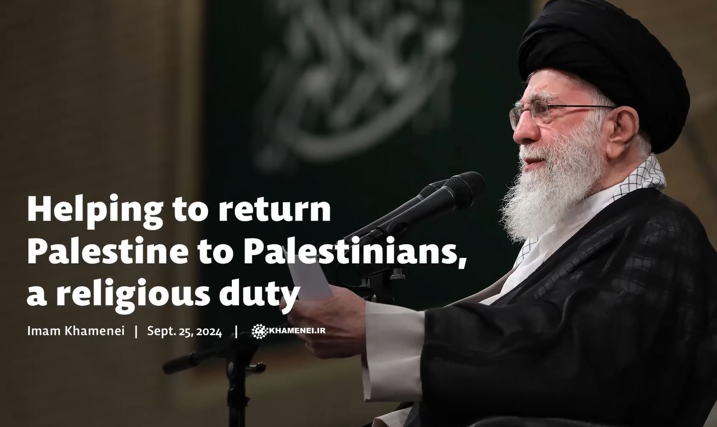 Video: Helping to return Palestine to Palestinians, a religious duty - Imam Khamenei: 