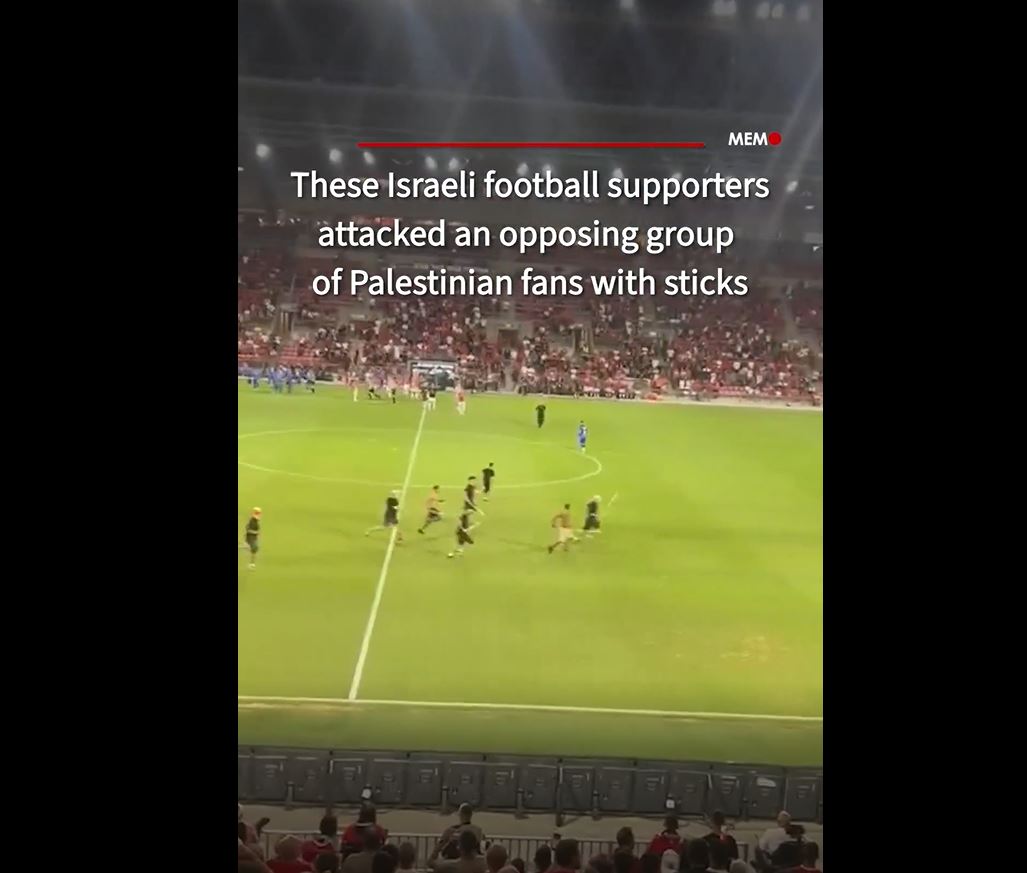 Video: Israeli football fans attack Palestinian fans with sticks