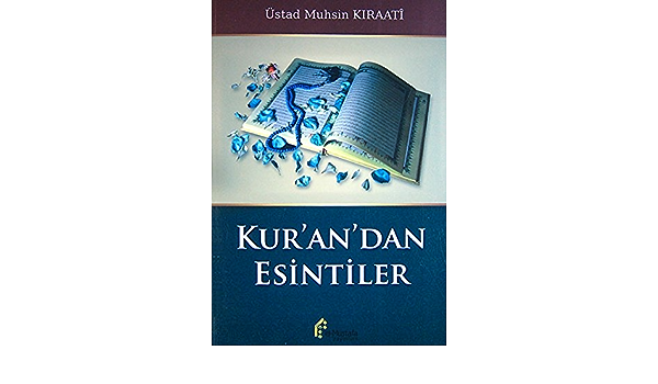 Kur’an’dan Esintiler