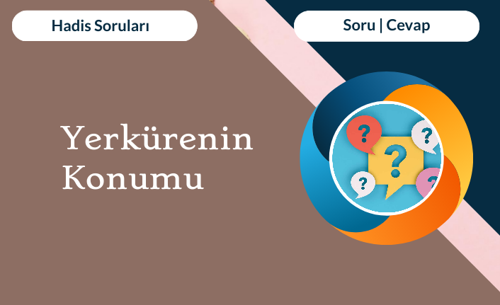 Yerkürenin Konumu