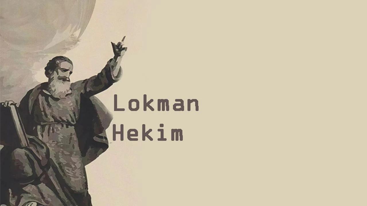 Lokman Hekim Kimdir?