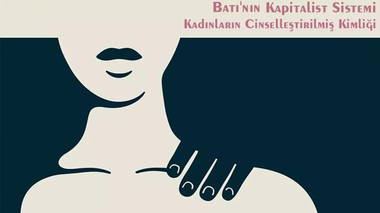 Batı ve Kadının Cinselleştirilmesi