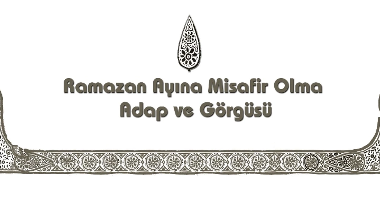 Ramazan Ayı Adap ve Görgüsü