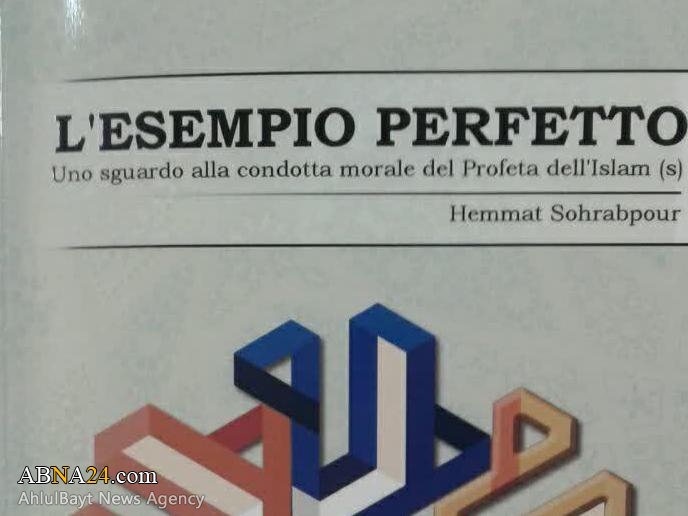 کتاب "الگوی کامل؛ نگاهی به سیره اخلاقی پیامبر(ص)" به زبان ایتالیایی ترجمه و منتشر شد
