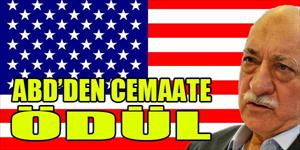 ABD'den Cemaate övgü