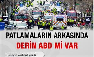 Patlamaların arkasında derin ABD'de mi var