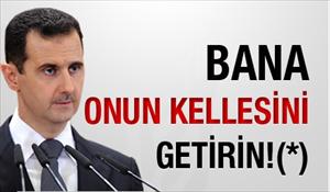 Bana onun kellesini getirin (*)
