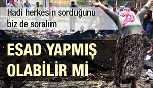 Esad yapmış olabilir mi