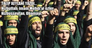 Hizbuşşeytan’ın Yanında; Hizbullah’ın Karşısında