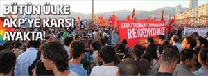 Tüm Türkiye ayakta!