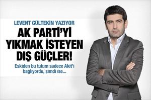 AK Parti’yi yıkmak isteyen dış güçler