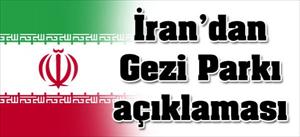 İran’dan Gezi olayları ile ilgili açıklama