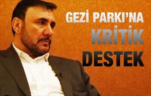 Özgündüz'den Gezi Parkı'na kritik destek
