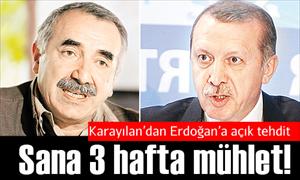 Sana 3 hafta mühlet!
