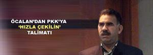Öcalan'dan PKK'ya 'hızla çekilin' talimatı