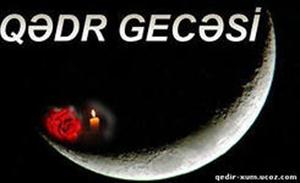 Qәdr gеcәsi
