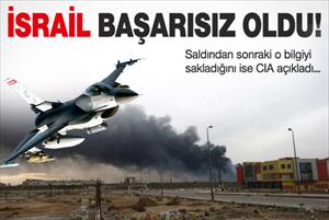 CIA: İsrail Suriye'de başarısız oldu