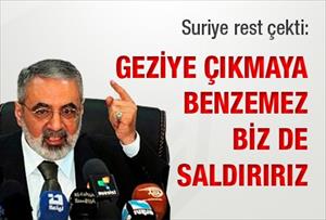 Suriye: ABD saldırırsa yanıt verilecek