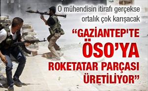 Gaziantep'te ÖSO’ya roketatar parçası (mı) üretiliyor
