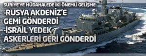 Rusya Akdeniz'e gemi gönderdi, İsrail yedek askerlerini geri göndermeye başladı