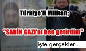 "Sarin Gazını Hollanda'dan ben getirdim"