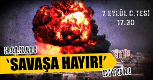 Halkalıda "Savaşa Hayır" Basın Açıklaması