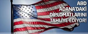 ABD, Adana'daki personelini tahliye ediyor!