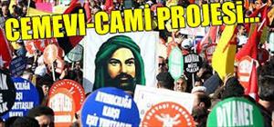 Alevi Asimilasyonu; Cami-Cemevi Projesi