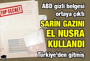 ABD gizli belgesi ortaya çıktı: Sarin gazını El Nusra kullandı
