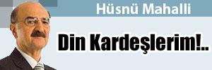 Din Kardeşlerim!..	