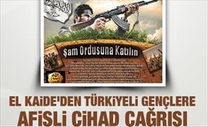 El Kaide'den Türkiyeli gençlere afişli cihad çağrısı