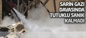 Sarin gazı davasında tutuklu sanık kalmadı